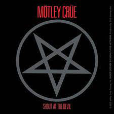 Motley Crüe - Shout At The Devil
