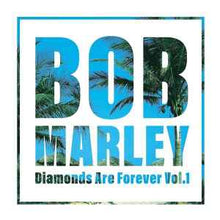Load image into Gallery viewer, Bob Marley - Diamonds Are Forever
